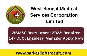 WBMSC Recruitment 2023: Required 147 DEO, Engineer, Manager Apply Now