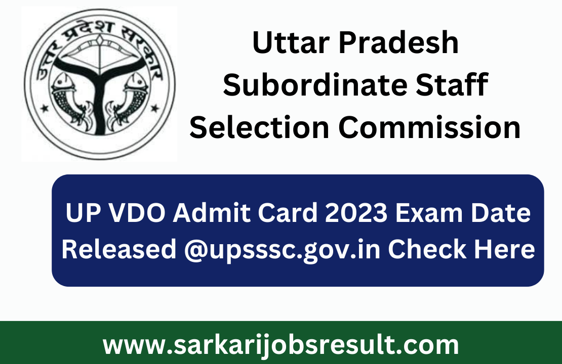 UP VDO Admit Card 2023 Exam Date Released @upsssc.gov.in Check Here